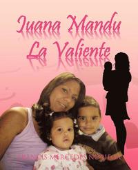 bokomslag Juana Mandu La Valiente