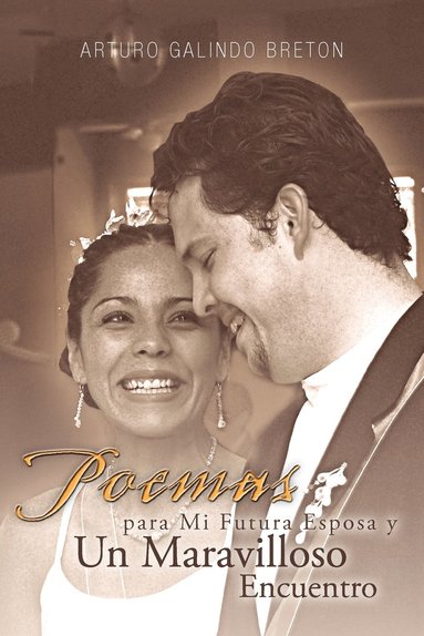 bokomslag Poemas Para Mi Futura Esposa y Un Maravilloso Encuentro