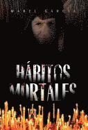 Habitos Mortales