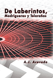bokomslag de Laberintos, Madrigueras y Telaranas