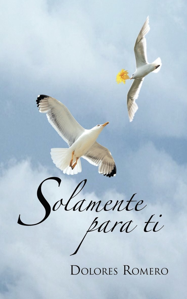 Dolores Romero - Solamente Para Ti, Häftad
