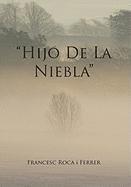 Hijo de La Niebla 1