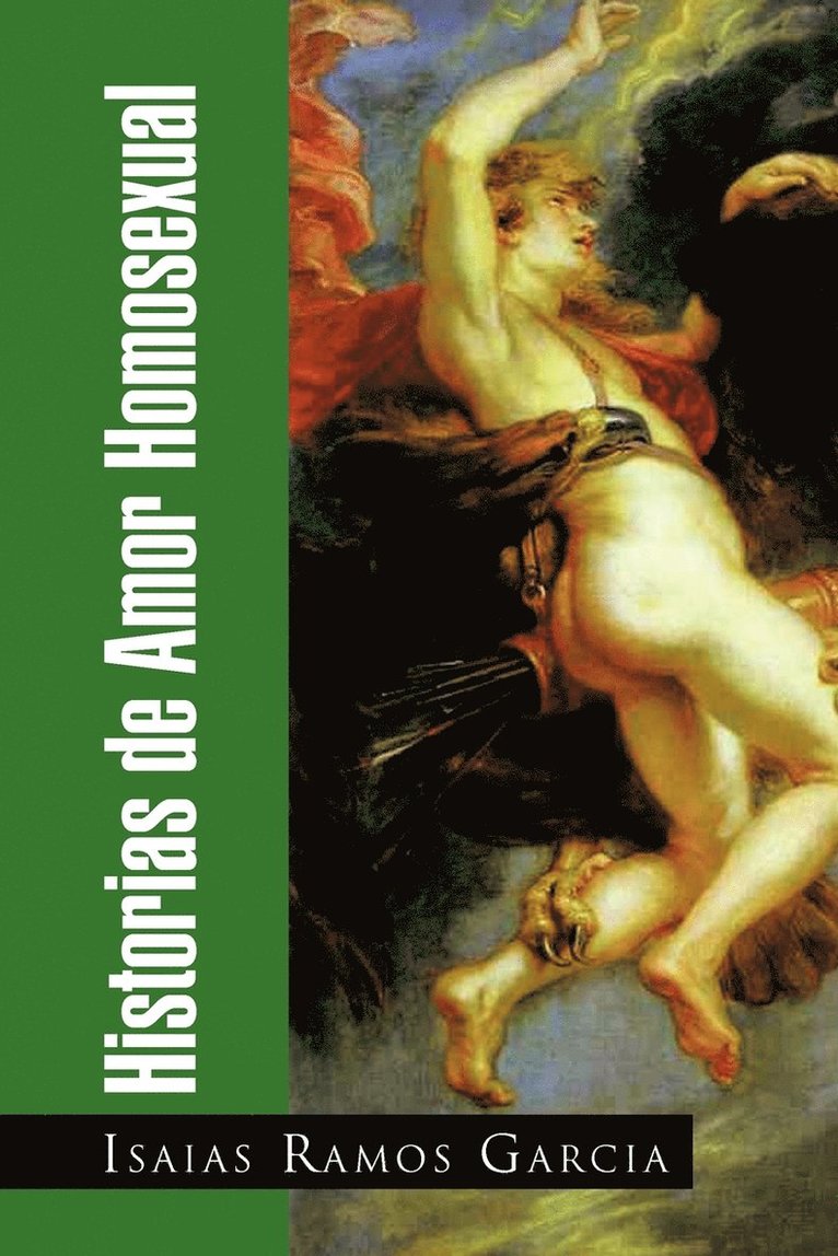 Isaias Ramos Garcia - Historias de Amor Homosexual, Häftad