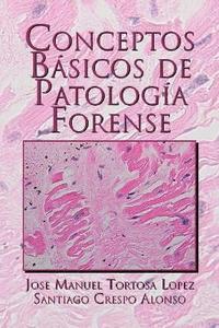 bokomslag Conceptos Basicos de Patologia Forense