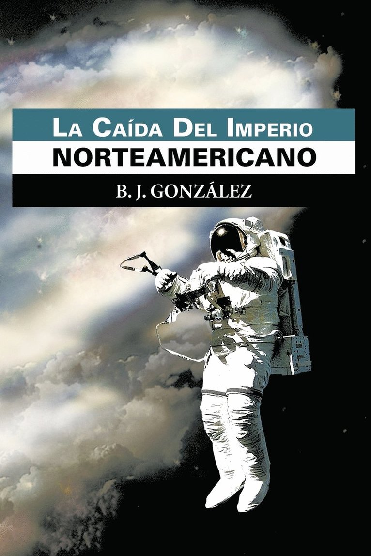 La CA Da del Imperio Norteamericano 1