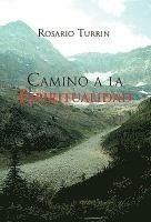 Camino a la Espiritualidad 1