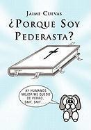 Porque Soy Pederasta?