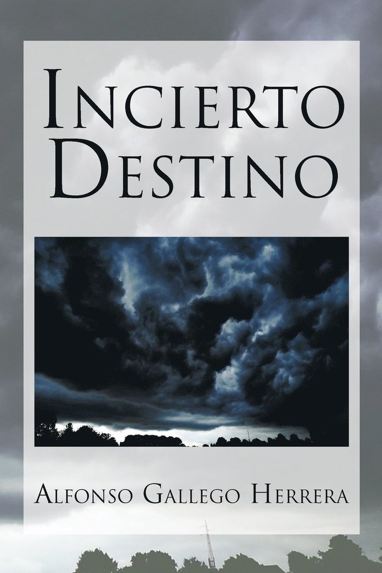 Incierto Destino 1