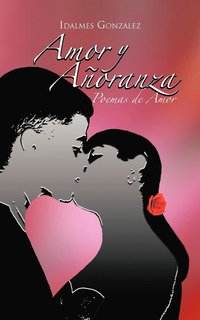bokomslag Amor y Anoranza