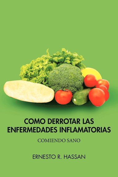 bokomslag Como Derrotar Las Enfermedades Inflamatorias