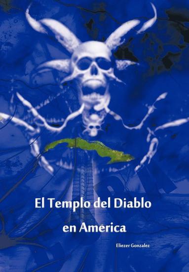 bokomslag Templo del Diablo En America