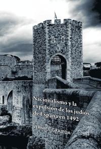 bokomslag Nacionalismo y La Expulsion de Los Judios de Espana En 1492
