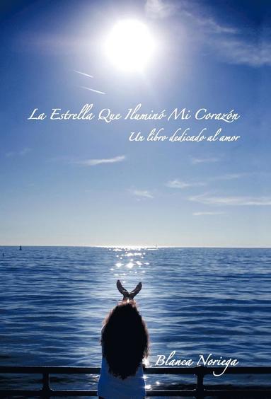 bokomslag Estrella Que Ilumino Mi Corazon