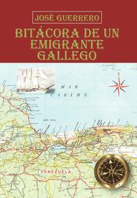 bokomslag Bitcora De Un Emigrante Gallego