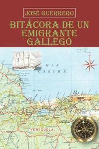 bokomslag Bitcora De Un Emigrante Gallego