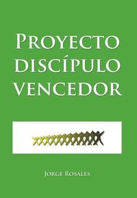 bokomslag Proyecto Discipulo Vencedor