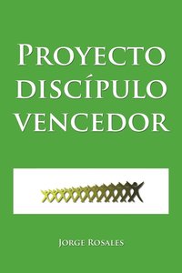 bokomslag Proyecto Discipulo Vencedor