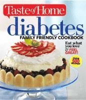 bokomslag Taste of Home Diabetes Family Friendly Cookbook