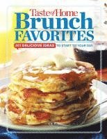 bokomslag Taste of Home Brunch Favorites: 201 Delicious Ideas to Start Your Day