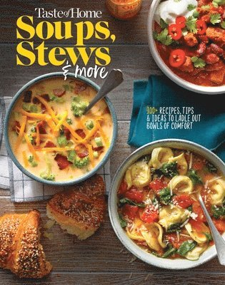 bokomslag Taste of Home Soups, Stews and More