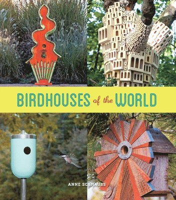 bokomslag Birdhouses of the World