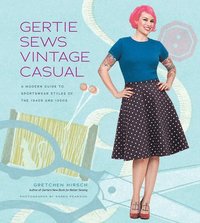 bokomslag Gertie Sews Vintage Casual
