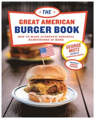 The Great American Burger Book 1