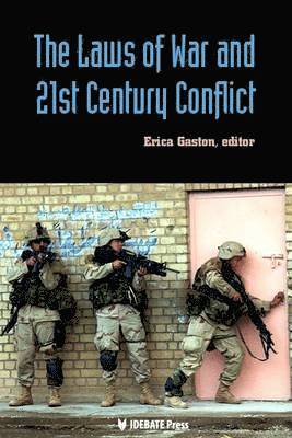 Laws of War and the 21st Century Conflict