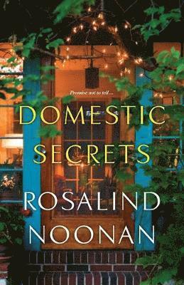 Rosalind Noonan - Domestic Secrets, Häftad