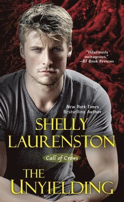 Shelly Laurenston - Laurenston, S: Unyielding, Häftad