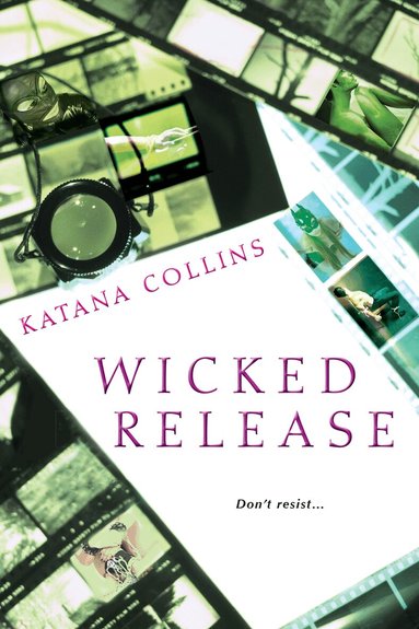 Katana Collins - Wicked Release, Häftad