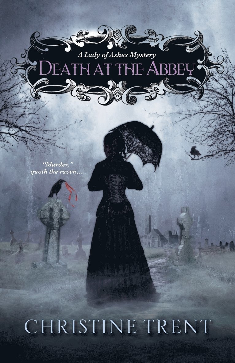 Christine Trent - Death at the Abbey, Häftad
