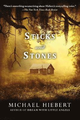 Sticks and Stones