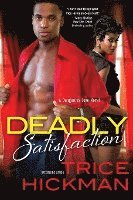 Deadly Satisfaction 1