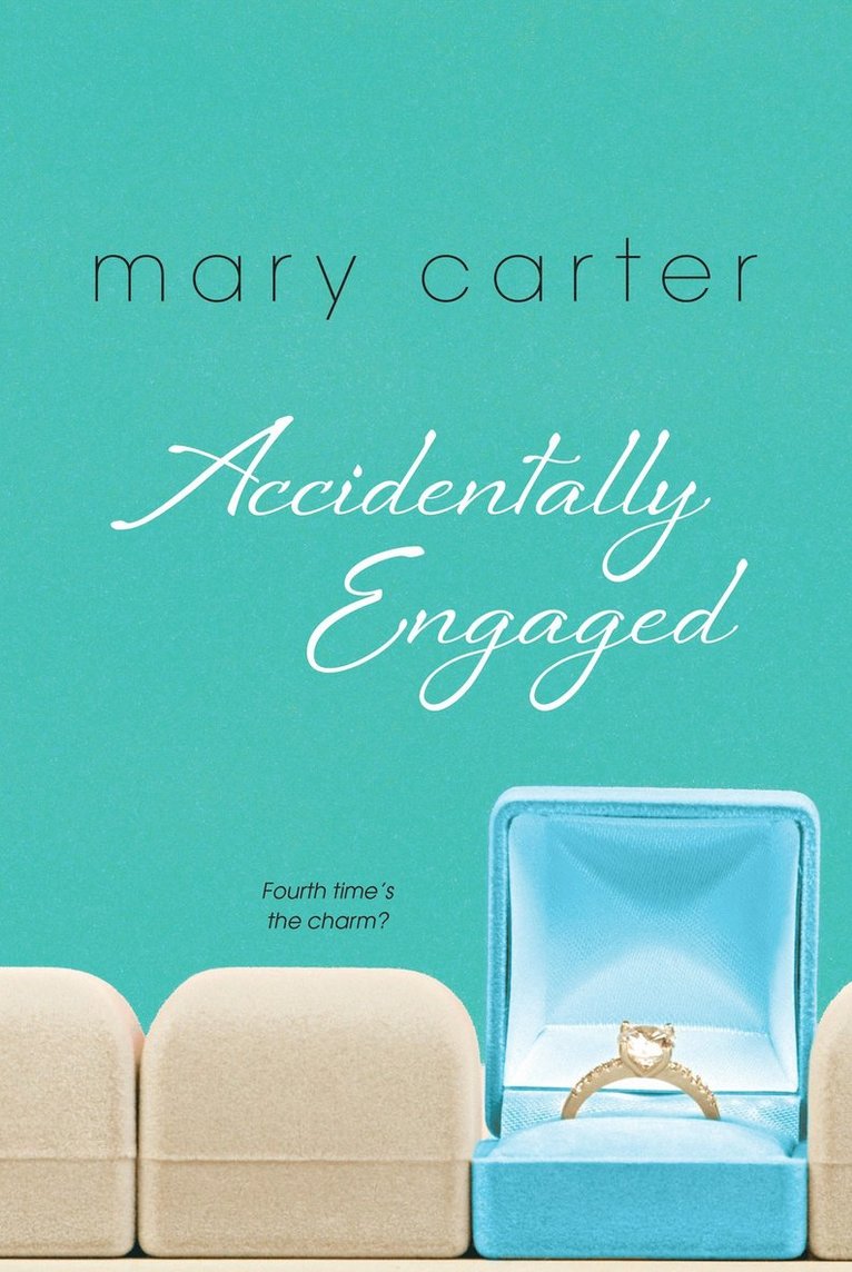 Accidentally Engaged 1