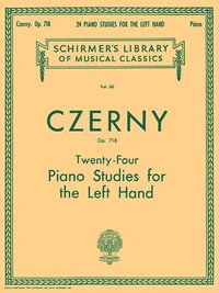 bokomslag 24 Studies for the Left Hand, Op. 718: Schirmer Library of Classics Volume 60 Piano Technique