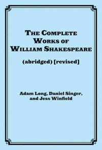 bokomslag The Complete Works of William Shakespeare (abridged)