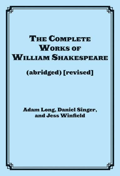 bokomslag Complete Works of William Shakespeare (abridged)