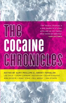 Gary Phillips, Jervey Tervalon - Cocaine Chronicles, Häftad