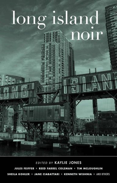 Kaylie Jones, Kaylie Jones - Long Island Noir, Häftad