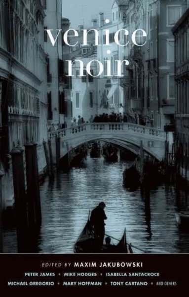 Maxim Jakubowski, Maxim Jakubowski - Venice Noir, Häftad