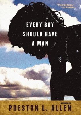 Every Boy Should Have A Man