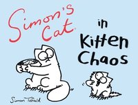 bokomslag Simon's Cat in Kitten Chaos