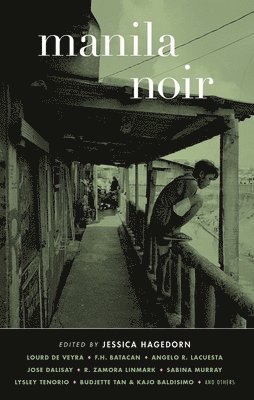 Jessica Hagedorn, Jessica Hagedorn - Manila Noir, Häftad