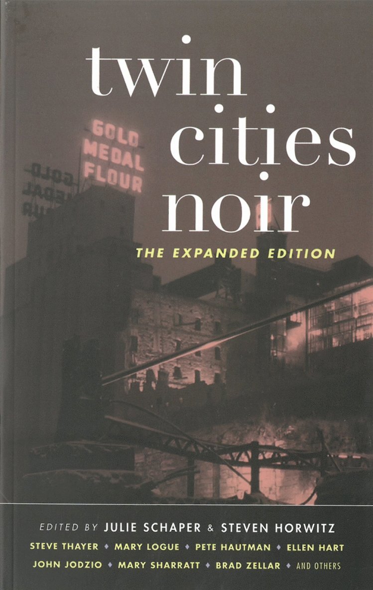 Steven Horwitz, Julie Schaper, Julie Schaper - Twin Cities Noir, Häftad