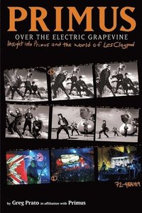 bokomslag Primus: Primus, Over the Electric Grapevine