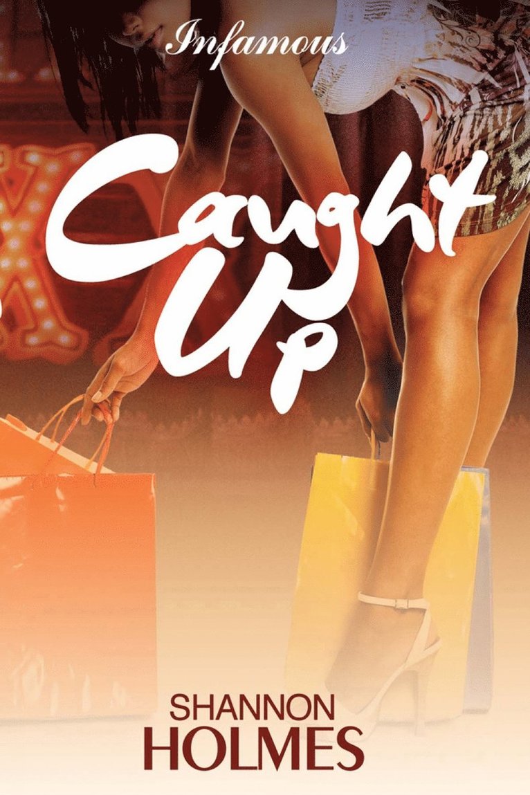 Shannon Holmes - Caught Up, Häftad