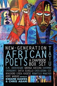 bokomslag New-Generation African Poets: A Chapbook Box Set (Tatu)