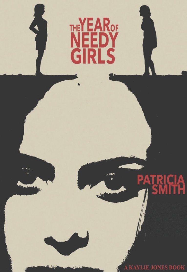 Patricia A. Smith, Patricia A Smith - Year of Needy Girls, Häftad