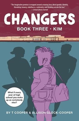 Changers Book Three: Kim 1